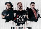 Luan Estilizado, Rai Saia Rodada e Zezo