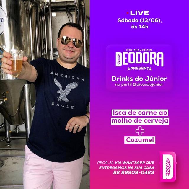 Drinks do Júnior –  Deodora