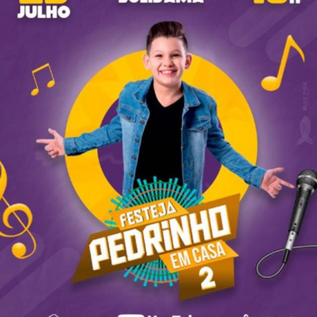 Festeja Pedro Henrique em Casa 2