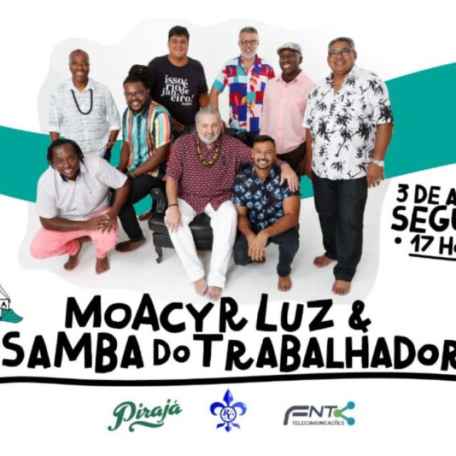 Moacyr Luz e Samba do Trabalhador