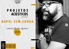 Projetos Acústicos com Rapel sem Corda