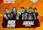 Rock em Dobro (Rock Nac e Inter) e Arenal Rock Reggae