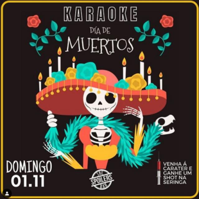 Karaokê Dia De Los Muertos