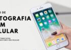 Curso: Fotografia com o Celular