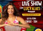 Live Show com Lucy Alves