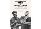 Alessandro Berle e Felipe Coruja