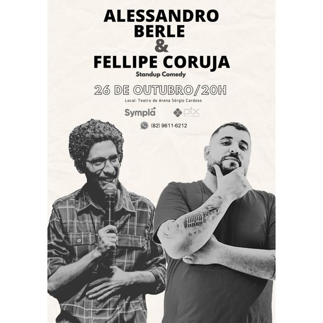 Alessandro Berle e Felipe Coruja
