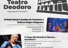 Aniversário de 111 anos do Teatro Deodoro – Sábado