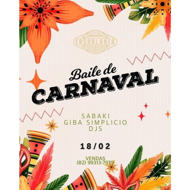 Baile de Carnaval – Casa Blanca