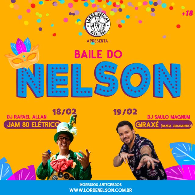 Baile do Nelson – Sábado