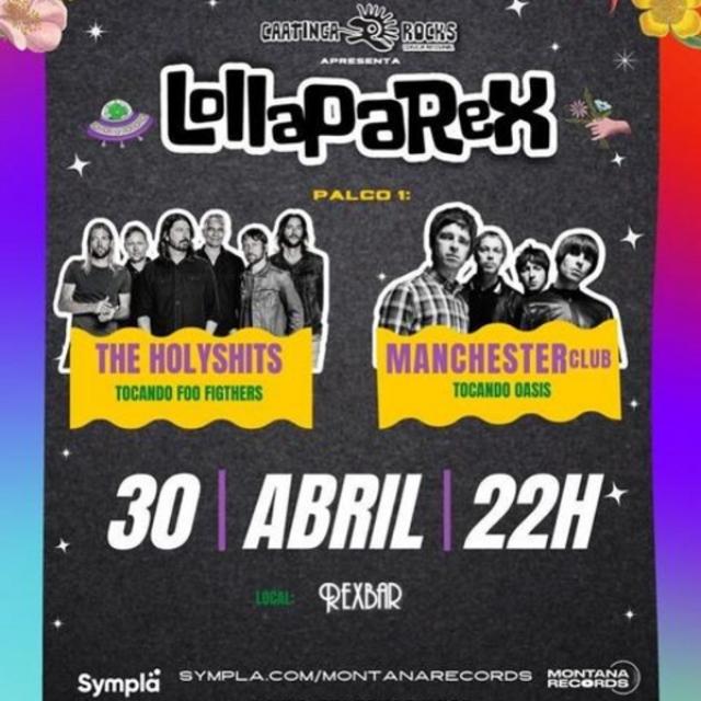 LollapaRex (Foo fighters e Oasis)