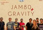 Jam 80 + Gravity
