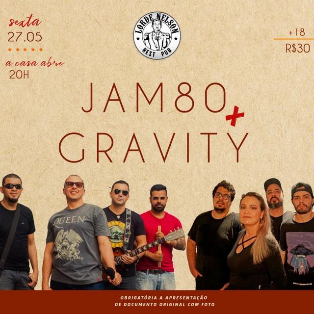 Jam 80 + Gravity