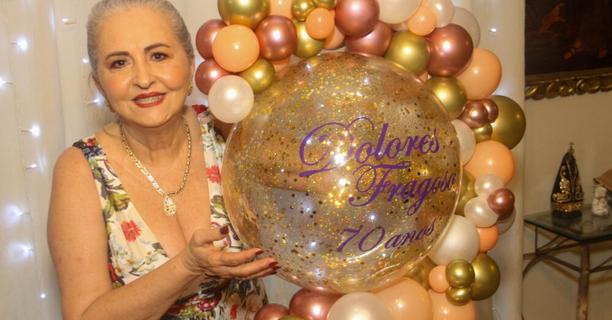 Aniversário Dolores Fragoso – 70 Anos