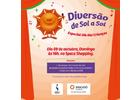 Diversão de Sol a Sol - Especial Dia das Crianças