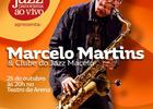 Marcelo Martins e Clube do Jazz