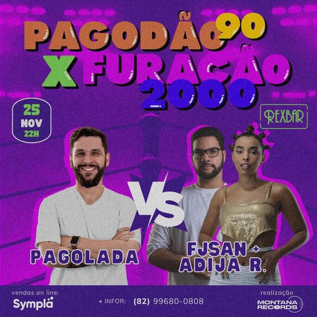 Pagodão 90 X Furacão 2000