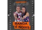 Banda É Nóixs