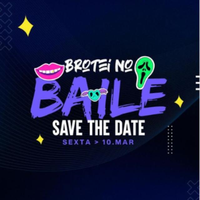 Brotei no Baile