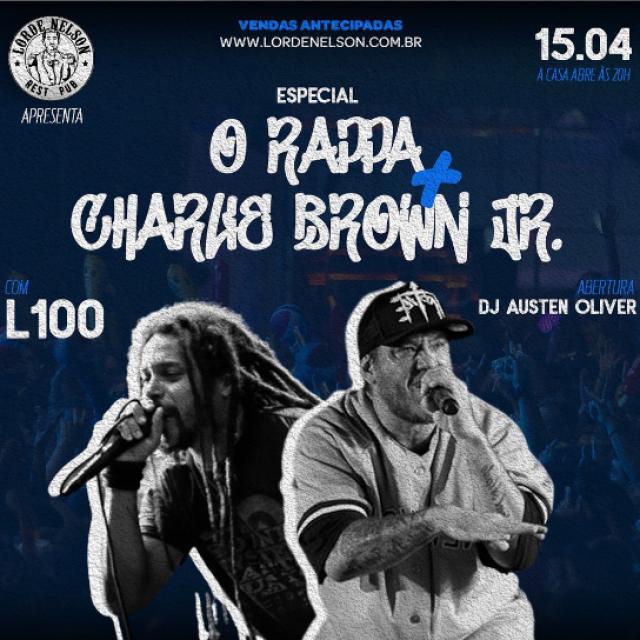 Banda L100 – Especial O Rappa e Charlie Brown