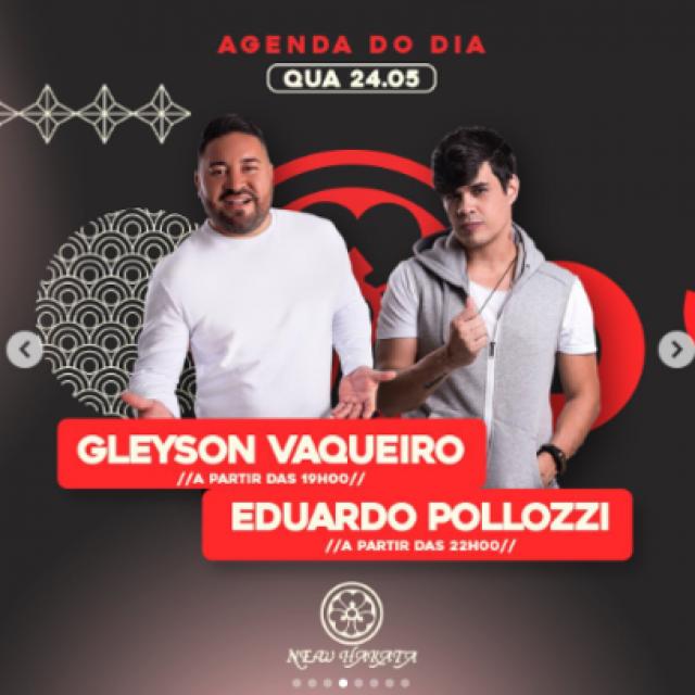 Gleyson Vaqueiro e Eduardo Pollozzi