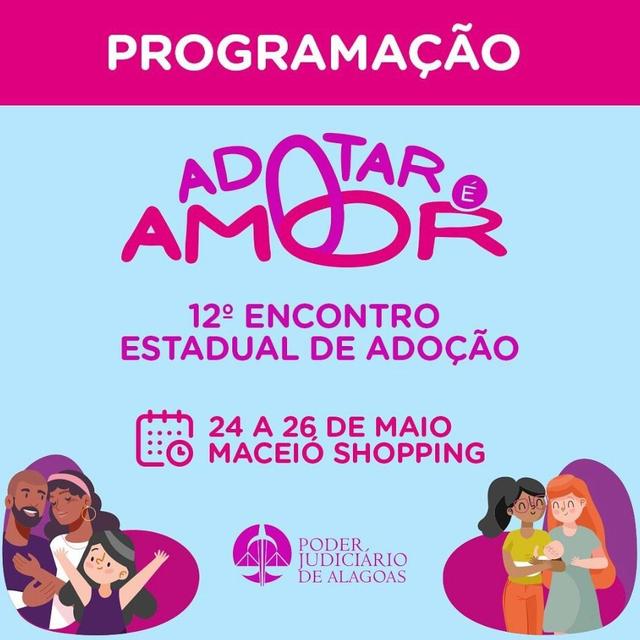 12º Encontro Estadual de Adoção