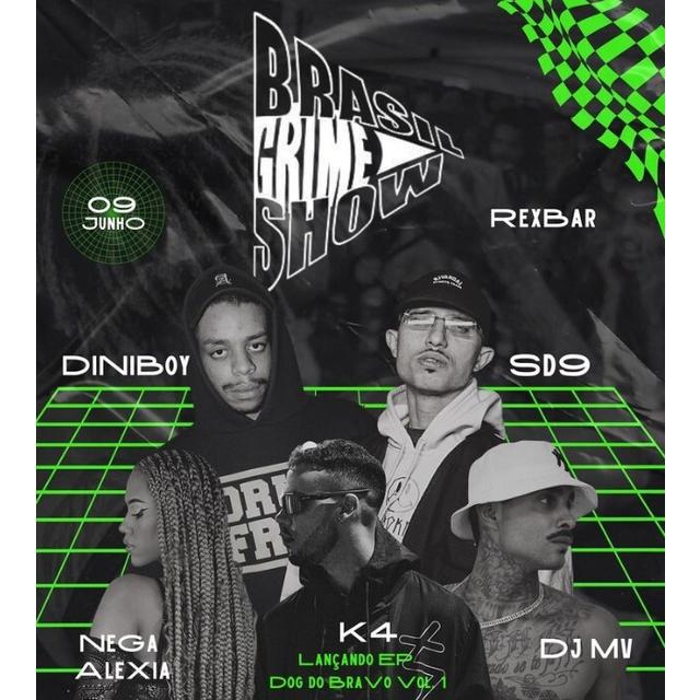 Brasil Grime Show