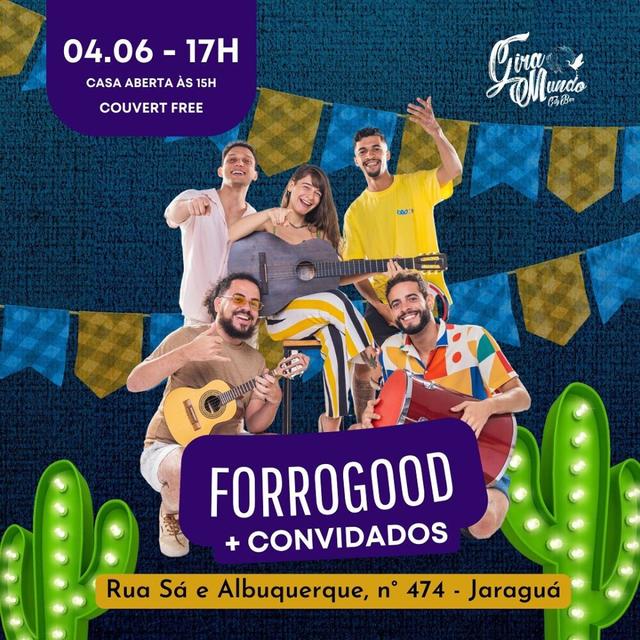 Forrogood e convidados