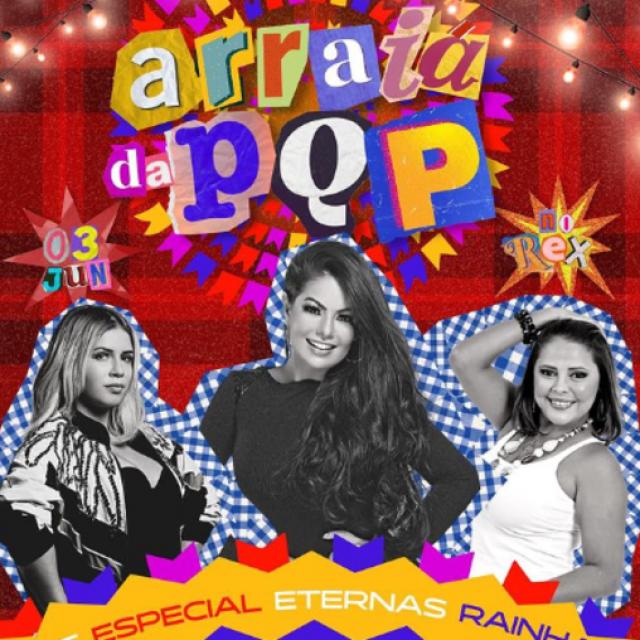 Arraiá da PQP – Divas do Forró