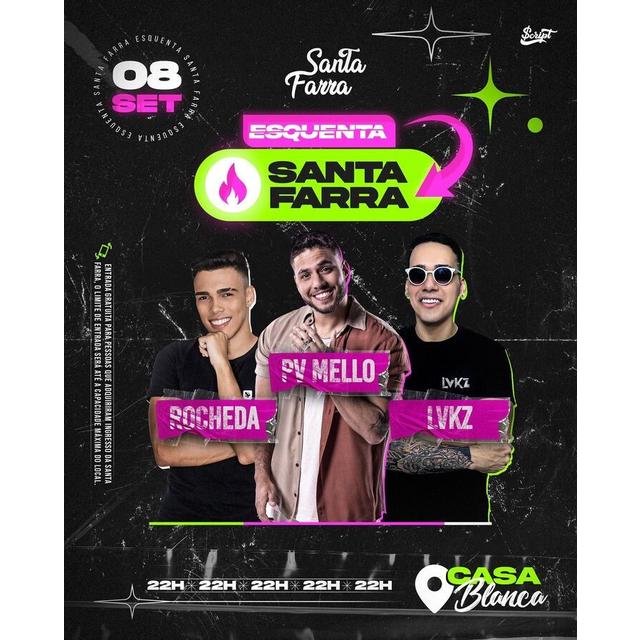 Esquenta Santa Farra