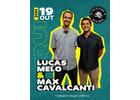 Lucas Melo & Max Cavalcanti