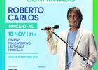 Rei Roberto Carlos se apresentará em Maceió no próximo sábado (18)