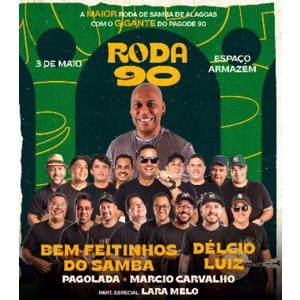 Roda 90 - Bem Feitinhos do Samba