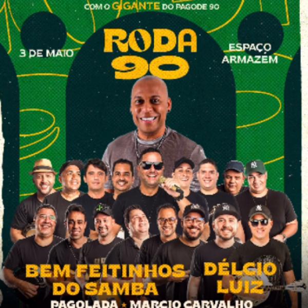 Roda 90 - Bem Feitinhos do Samba