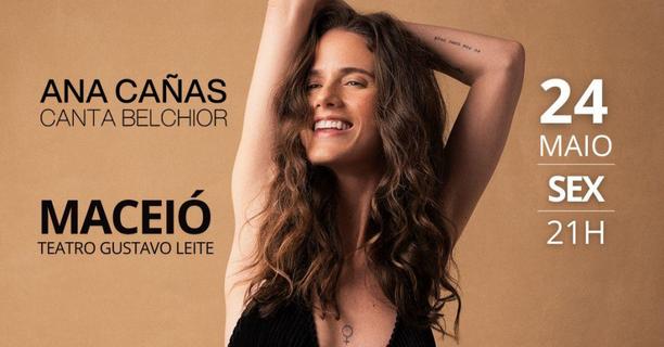 Ana Cañas se apresenta em Maceió com show especial em homenagem a Belchior
