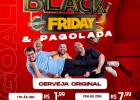 Black Friday & Pagolada