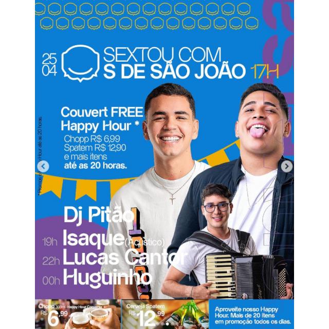 Sextou com S de São João!