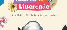 Saúde realiza ações em comemoração ao Dia da Luta Antimanicomial
