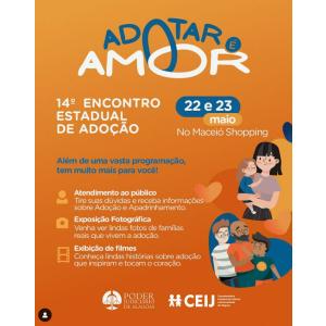 14º Encontro Estadual de Adoção acontece no Maceió Shopping