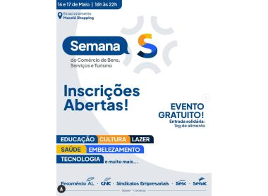 Semana S do Comércio de Bens, Serviços e Turismo em Alagoas