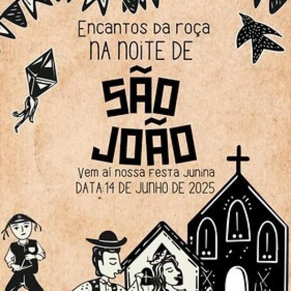 Encantos da Roça na Noite de São João - Colégio Sacramento
