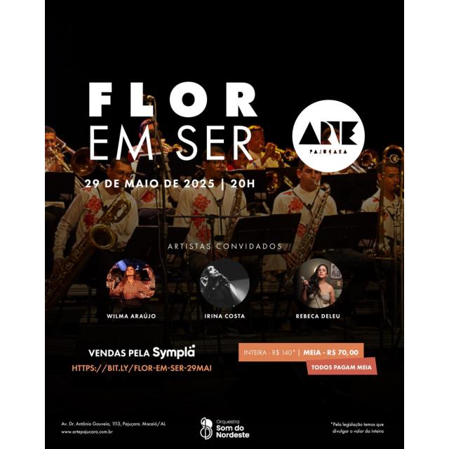 FLOR EM SER – Orquestra Som do Nordeste