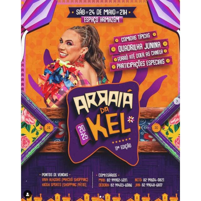 Arraiá da Kel – 11ª Edição