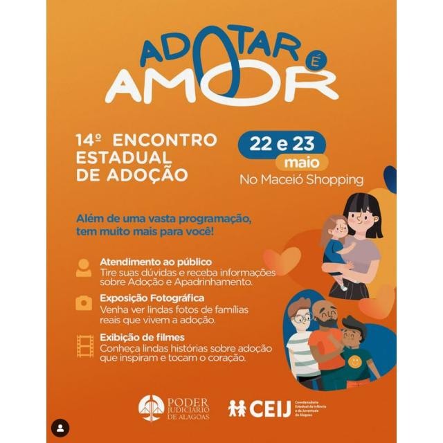 14º Encontro Estadual de Adoção acontece no Maceió Shopping
