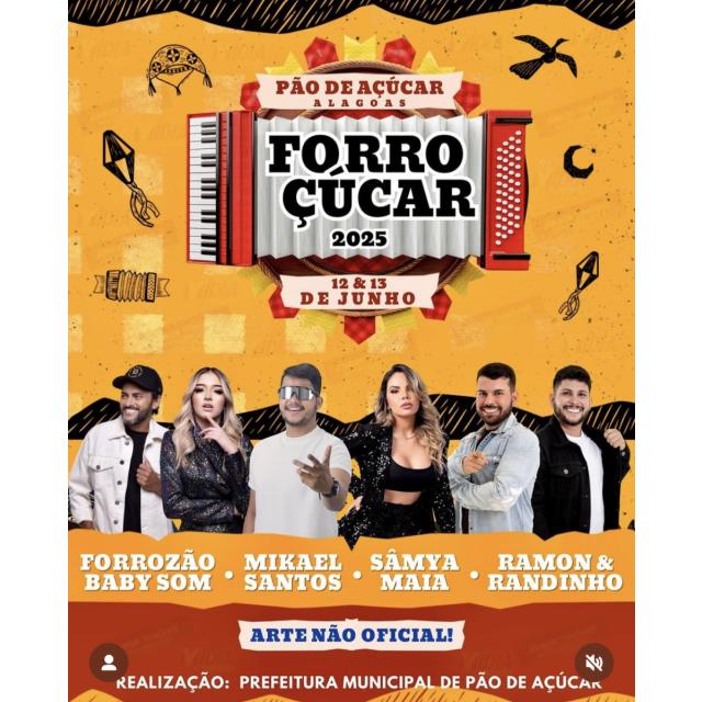 FORROÇÚCAR 2025 – PÃO DE AÇÚCAR (AL)