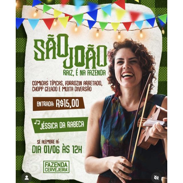 São João raiz – Fazenda Cervejeira