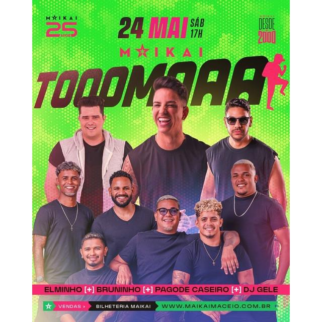 Sábado é dia de Tooomaaa no Maikai!