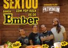 Sexta no Patronum Bar com banda Ember ao vivo