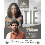 Tiê no Projeto Seis & Meia em Maceió