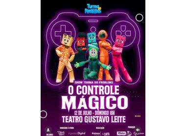 Turma do Problems apresenta show “O Controle Mágico”